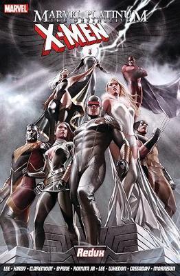 Cover: 9781846539312 | Marvel Platinum: The Definitive X-men Redux | Stan Lee (u. a.) | Buch