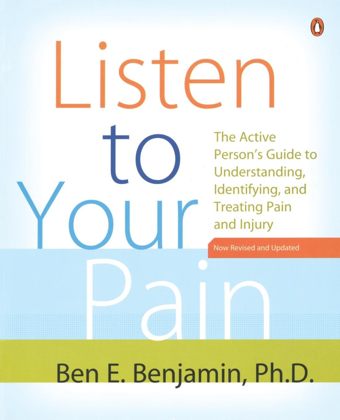 Cover: 9780143111955 | Listen to Your Pain | Ben E. Benjamin | Taschenbuch | Paperback | 2007