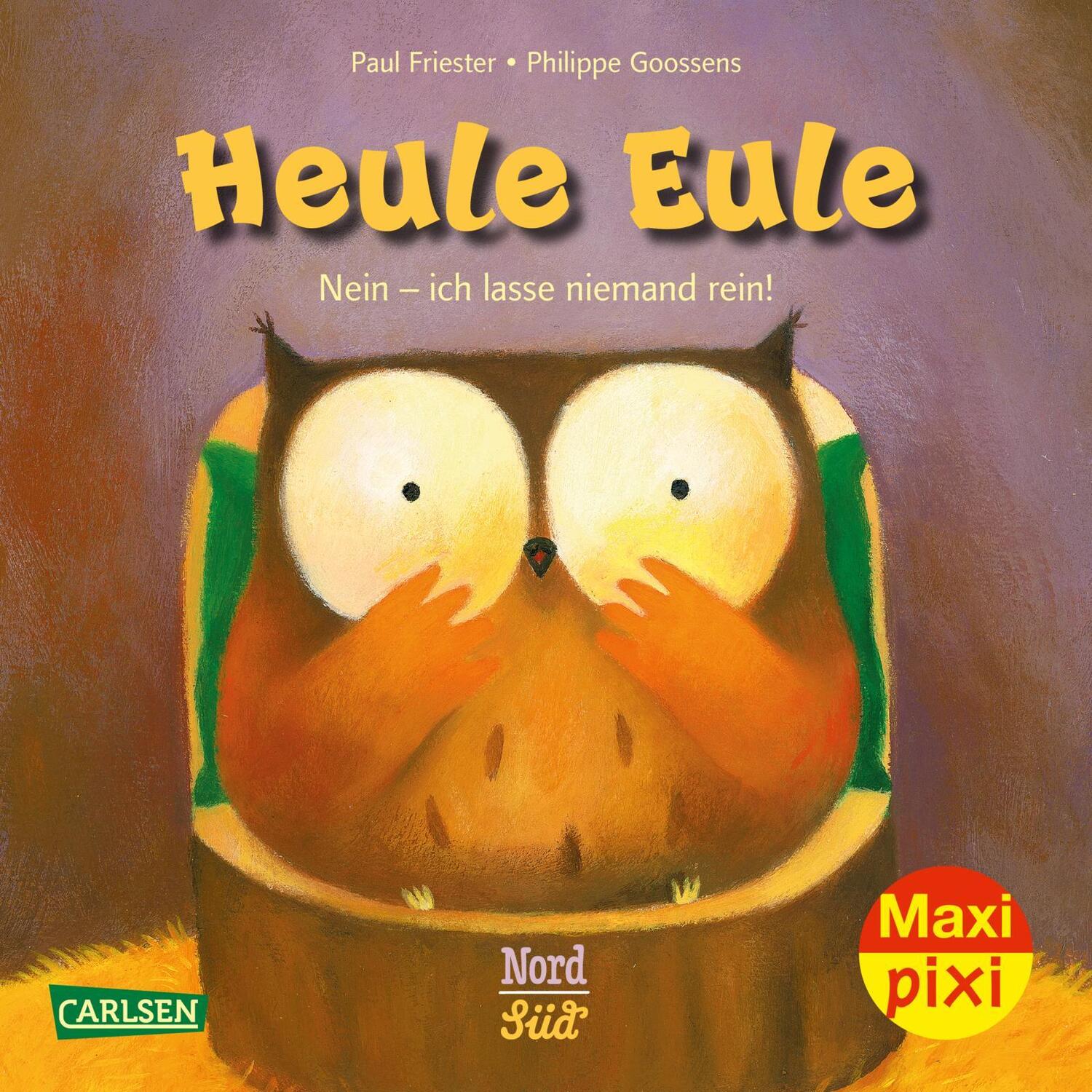 Cover: 9783551054821 | Maxi Pixi 330: VE 5: Heule Eule - Nein, ich lasse niemand rein! (5...
