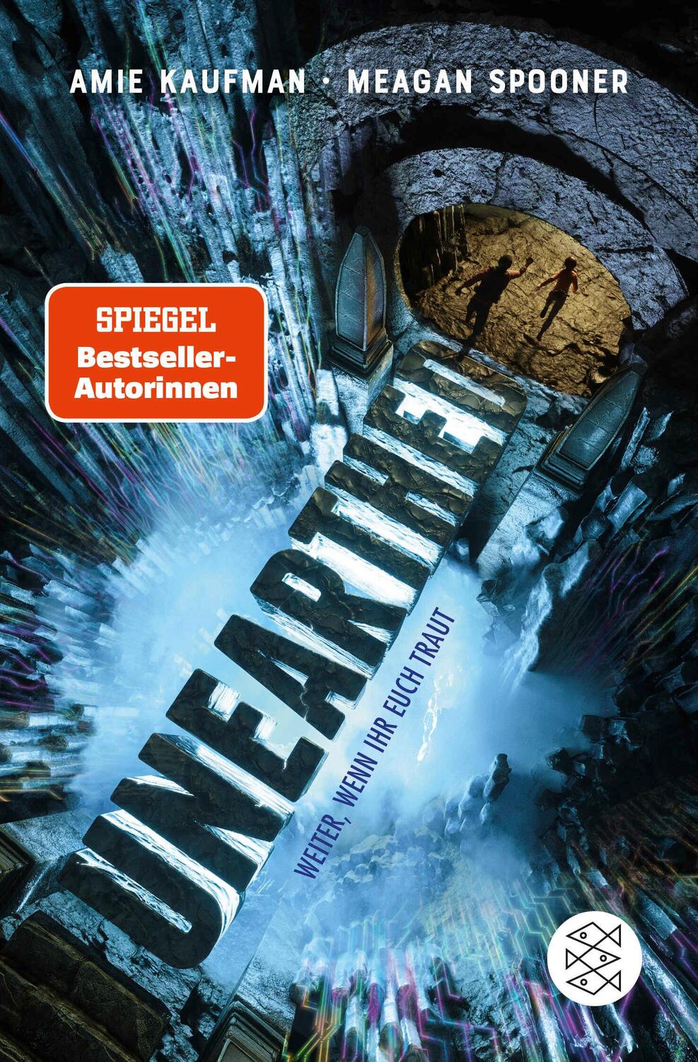 Cover: 9783733503147 | Unearthed. Weiter, wenn ihr euch traut | Band 1 | Spooner (u. a.)