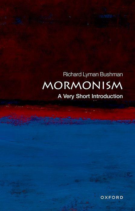Cover: 9780195310306 | Mormonism: A Very Short Introduction | Richard Lyman Bushman | Buch