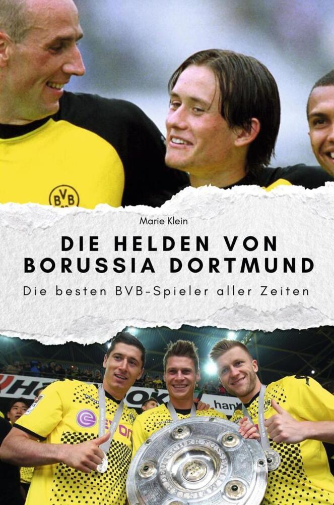 Cover: 9783759111555 | Die Helden von Borussia Dortmund - Das perfekte Geschenk für Männer...