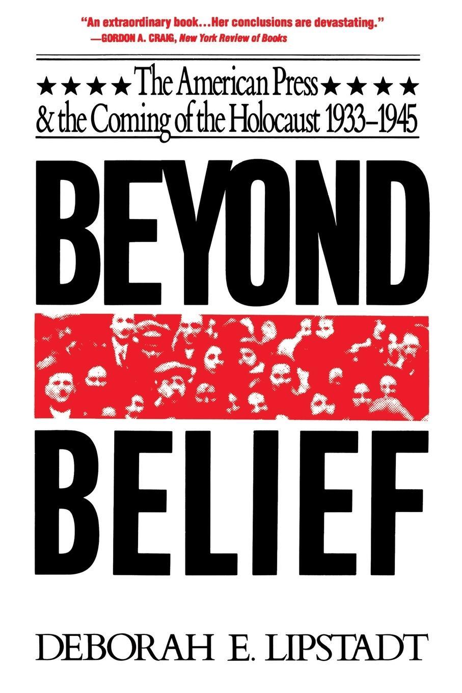 Cover: 9780029191613 | Beyond Belief | Deborah E. Lipstadt | Taschenbuch | Paperback | 1993