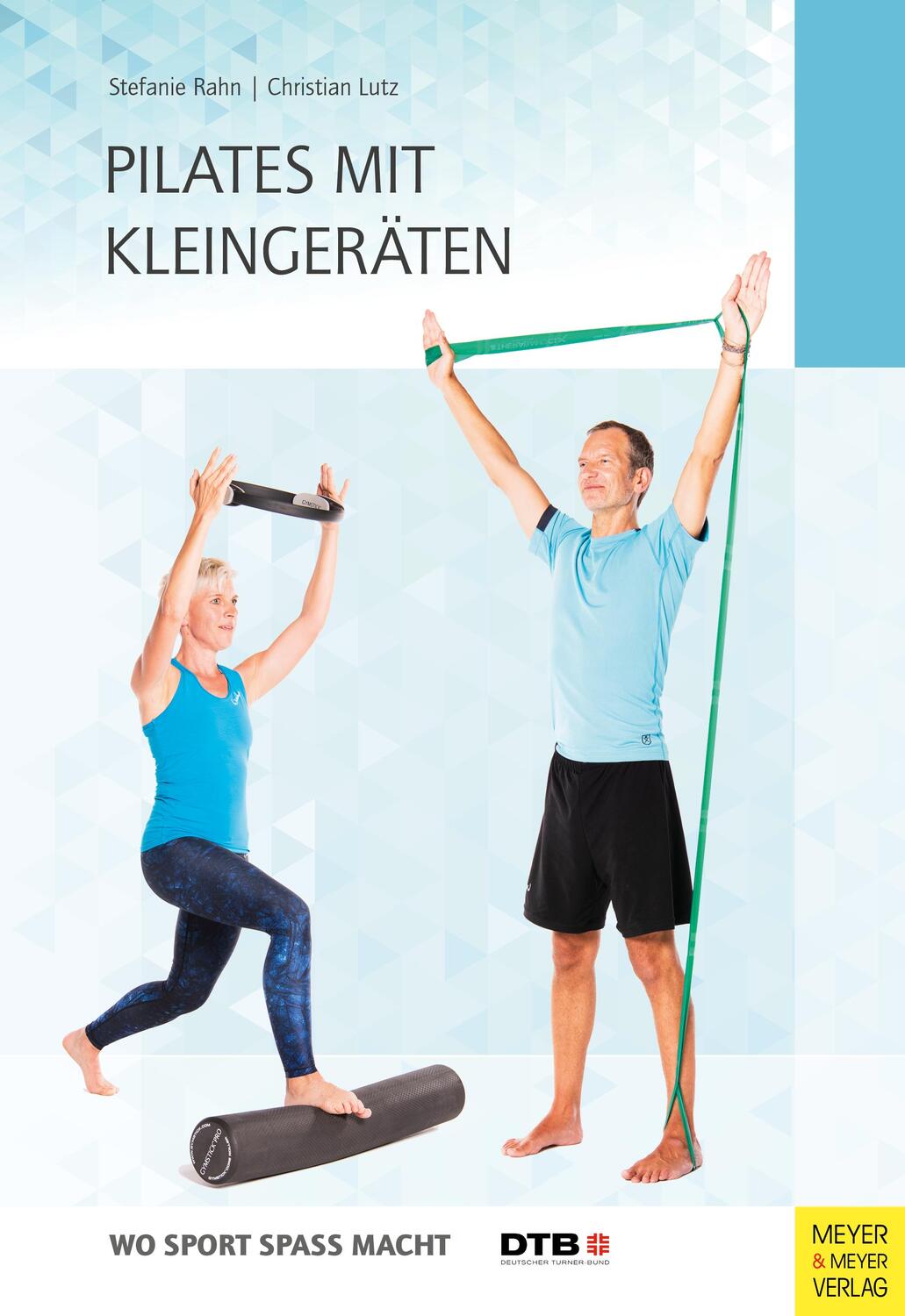Cover: 9783840376504 | Pilates mit Kleingeräten | Stefanie Rahn (u. a.) | Taschenbuch | 2019