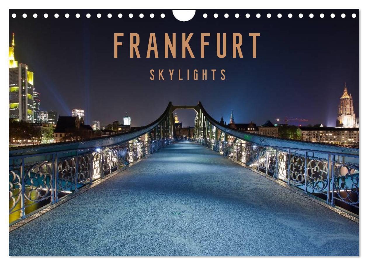Cover: 9783675479784 | Frankfurt Skylights 2024 (Wandkalender 2024 DIN A4 quer), CALVENDO...