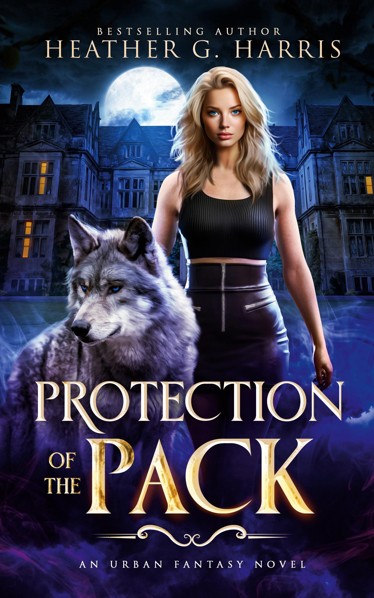 Cover: 9781915384003 | Protection of the Pack | An Urban Fantasy Novel | Heather G. Harris