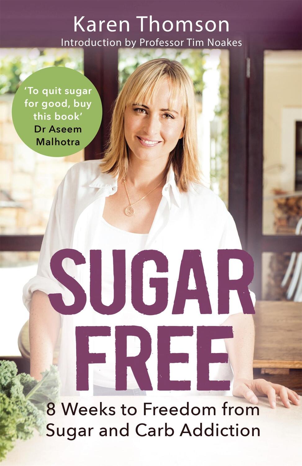 Cover: 9781472136978 | Sugar Free | 8 Weeks to Freedom from Sugar and Carb Addiction | Buch