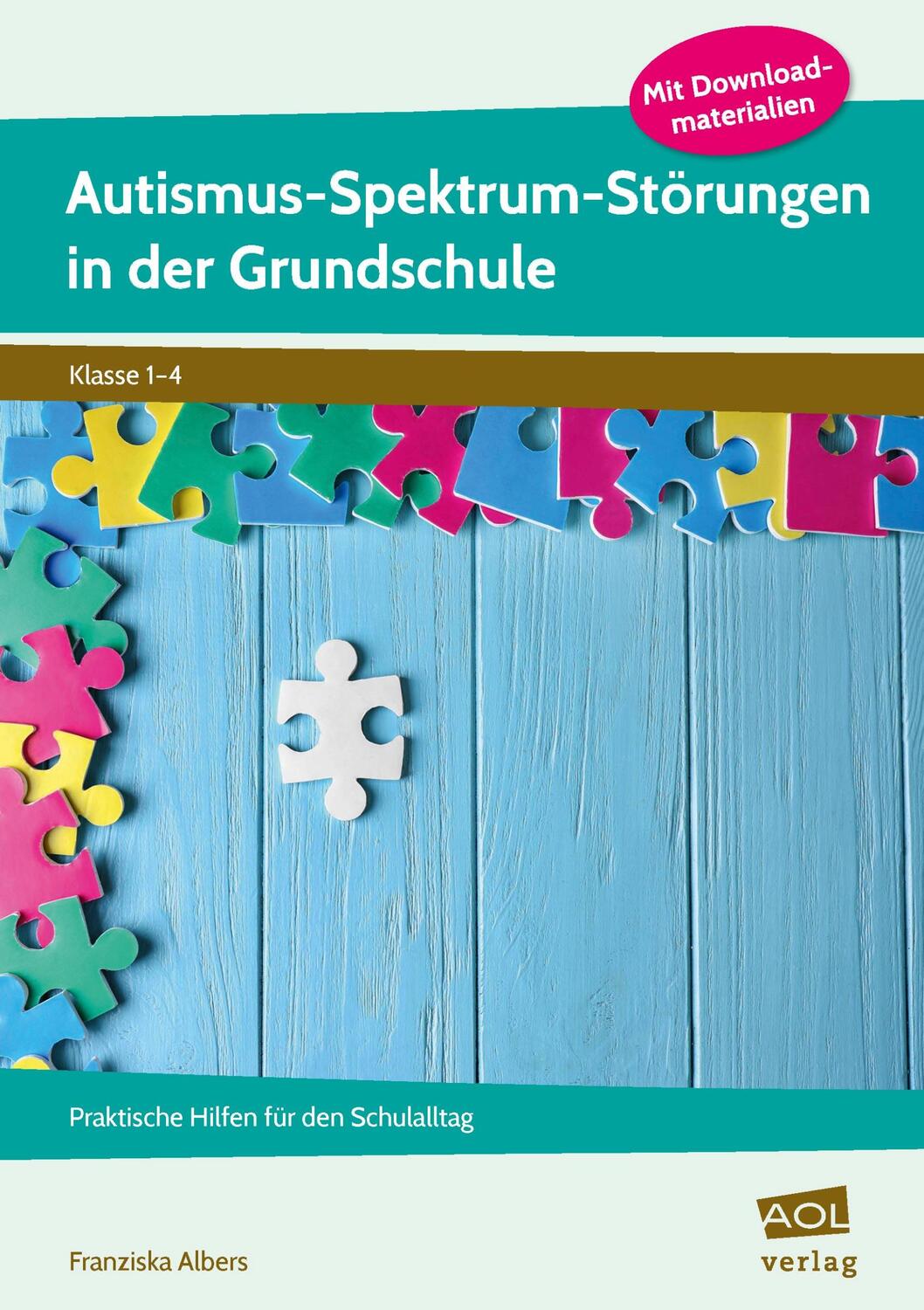 Cover: 9783403106371 | Autismus-Spektrum-Störungen in der Grundschule | Franziska Albers