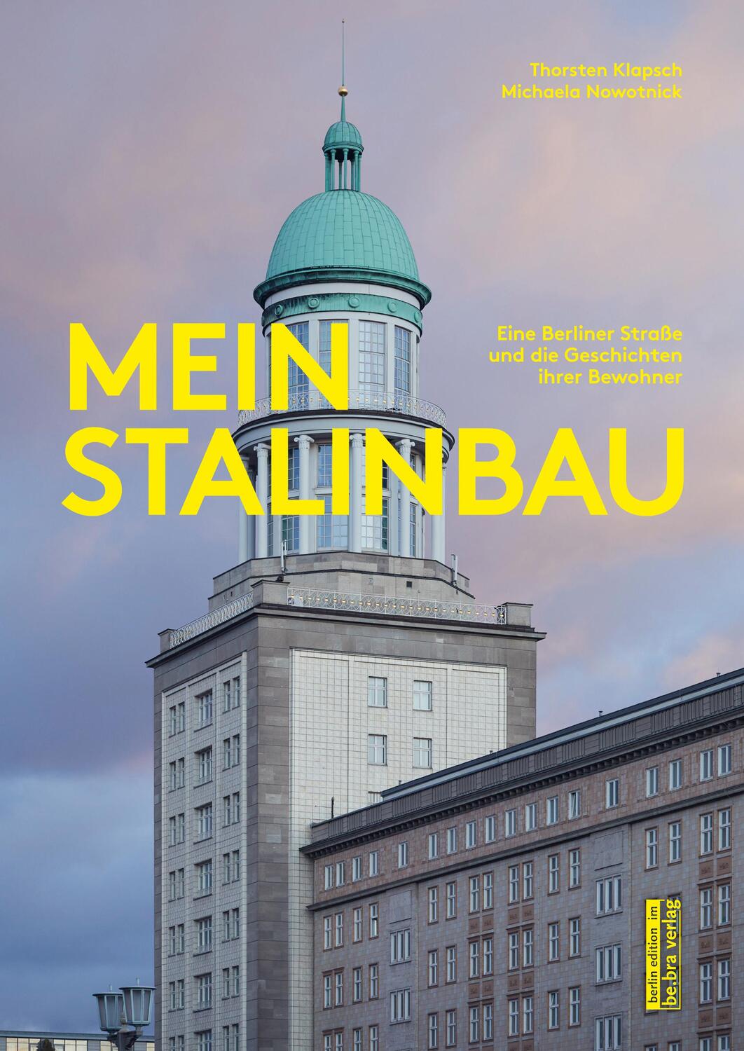 Cover: 9783814802480 | Mein Stalinbau | Thorsten Klapsch (u. a.) | Taschenbuch | 208 S.