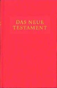 Cover: 9783825170561 | Das neue Testament | Friedrich Ogilvie (u. a.) | Buch | Deutsch | 2012