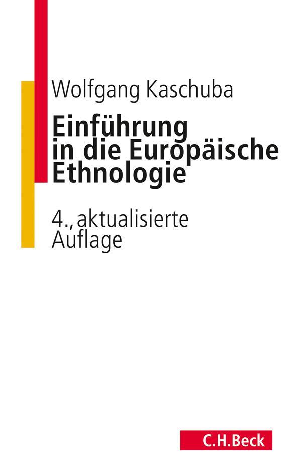 Cover: 9783406635984 | Einführung in die Europäische Ethnologie | Wolfgang Kaschuba | Buch