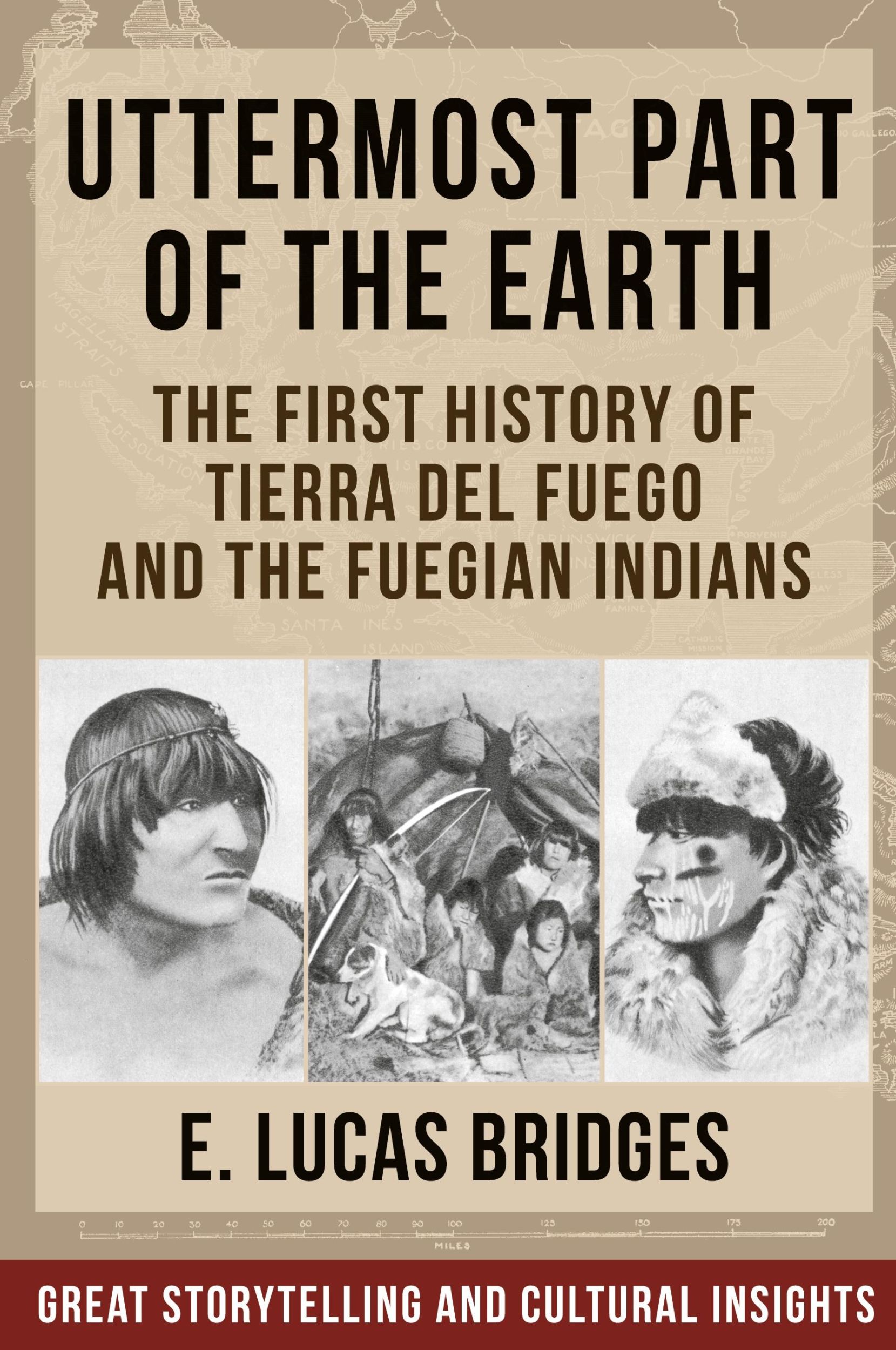 Cover: 9781648372810 | Uttermost Part of the Earth | Indians of Tierra Del Fuego | Bridges