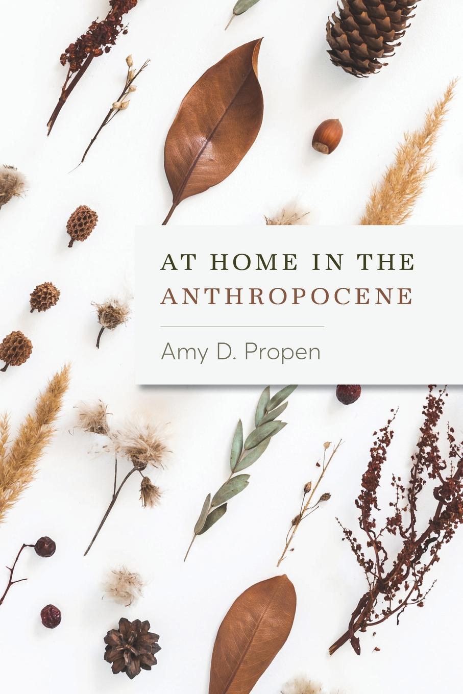 Cover: 9780814258477 | At Home in the Anthropocene | Amy D Propen | Taschenbuch | Paperback