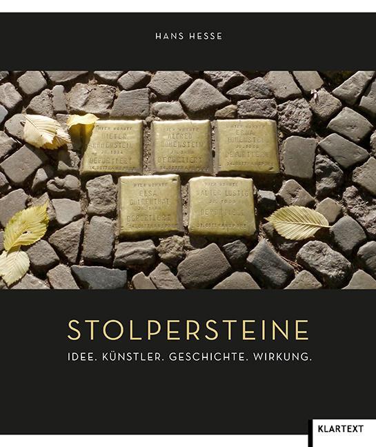Cover: 9783837515473 | Stolpersteine | Idee. Künstler. Geschichte. Wirkung. | Hans Hesse