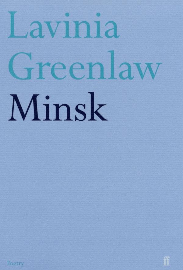 Cover: 9780571222711 | Minsk | Lavinia Greenlaw | Taschenbuch | Kartoniert / Broschiert