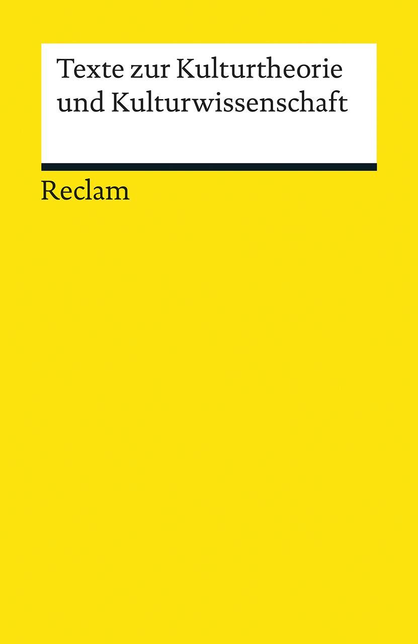Cover: 9783150187159 | Texte zur Kulturtheorie und Kulturwissenschaft | Roland Borgards