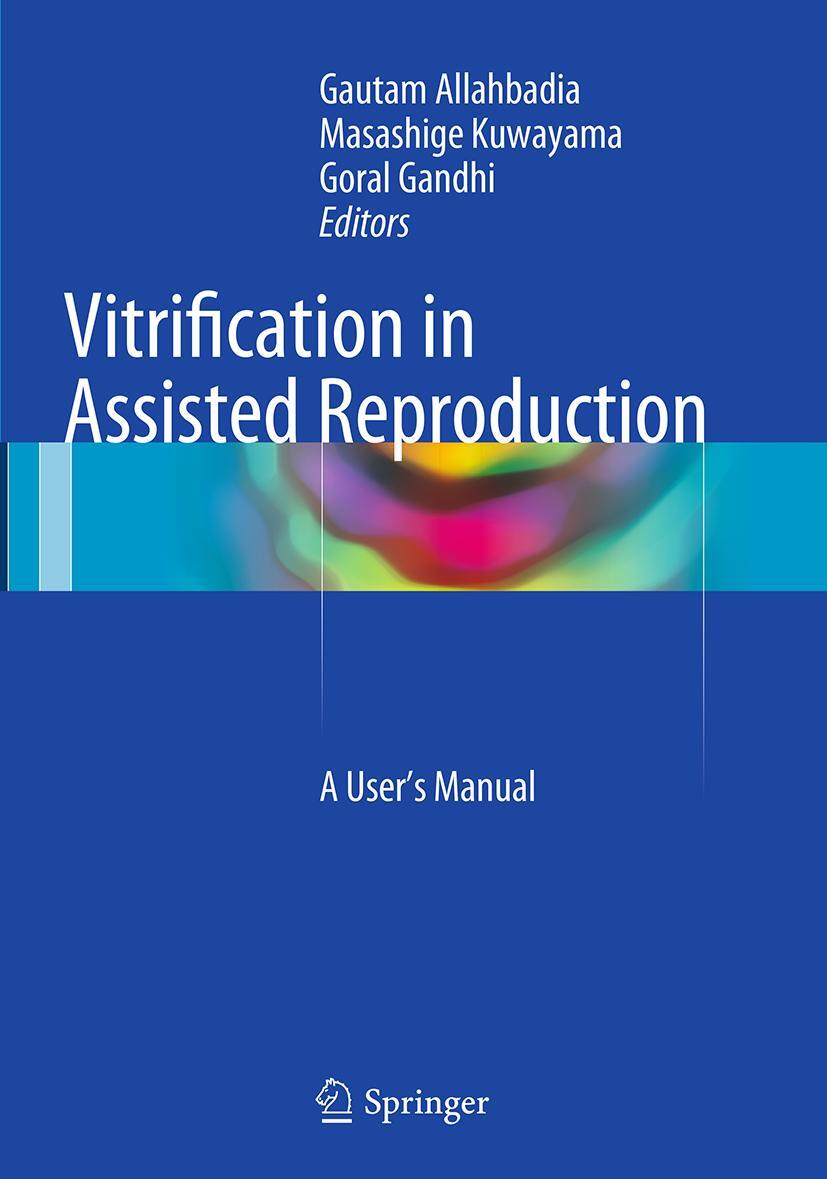 Cover: 9788132229063 | Vitrification in Assisted Reproduction: A User's Manual | Taschenbuch