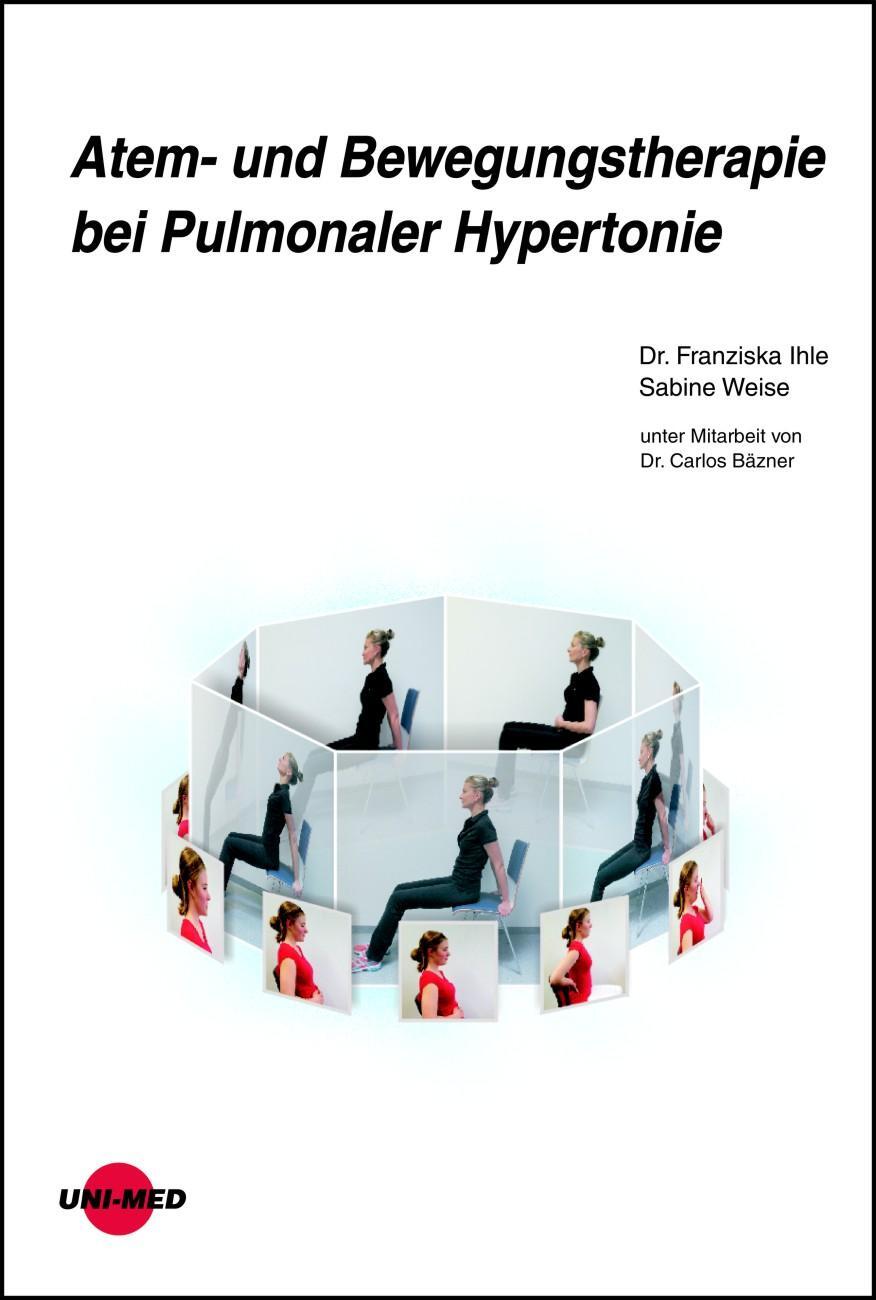 Cover: 9783837422573 | Atem- und Bewegungstherapie bei Pulmonaler Hypertonie | Ihle (u. a.)