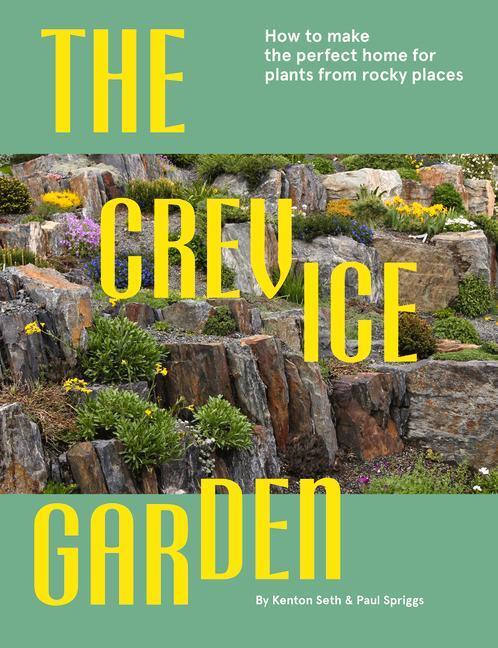 Cover: 9781739903909 | The Crevice Garden | Kenton Seth (u. a.) | Buch | Englisch | 2022