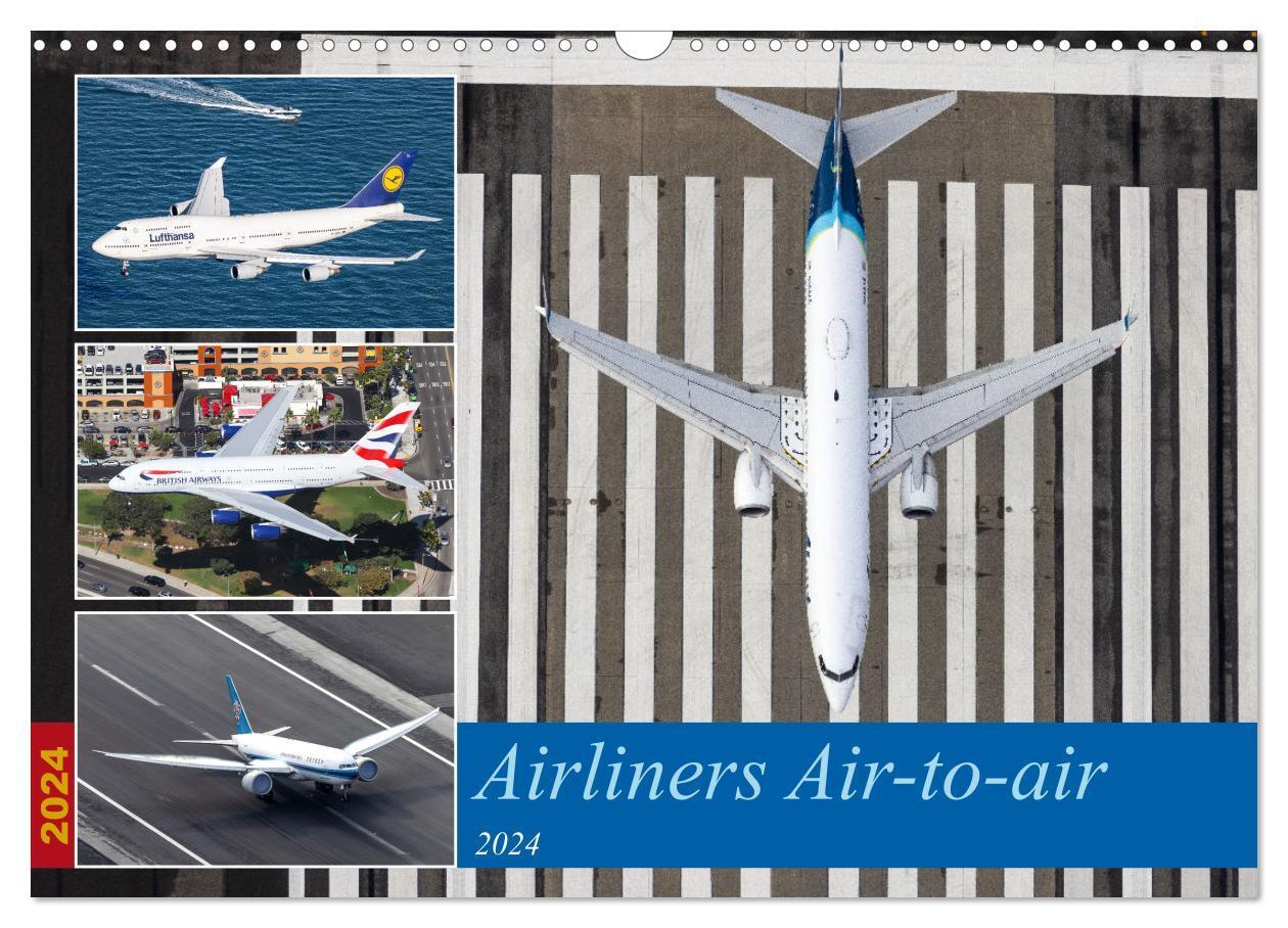Cover: 9783675642263 | Airliners Air-to-air (Wandkalender 2024 DIN A3 quer), CALVENDO...