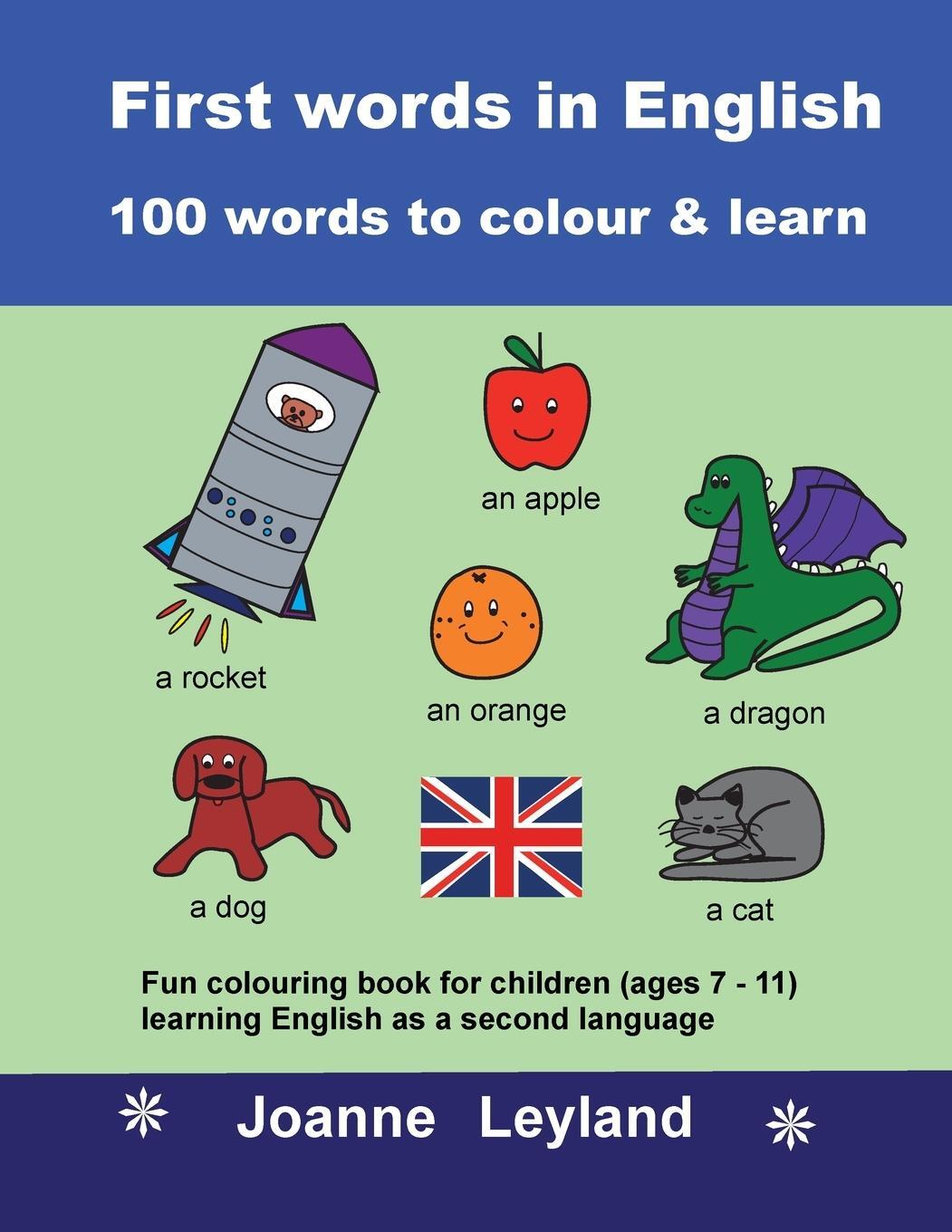 Cover: 9781914159930 | First Words In English - 100 Words To Colour & Learn | Joanne Leyland