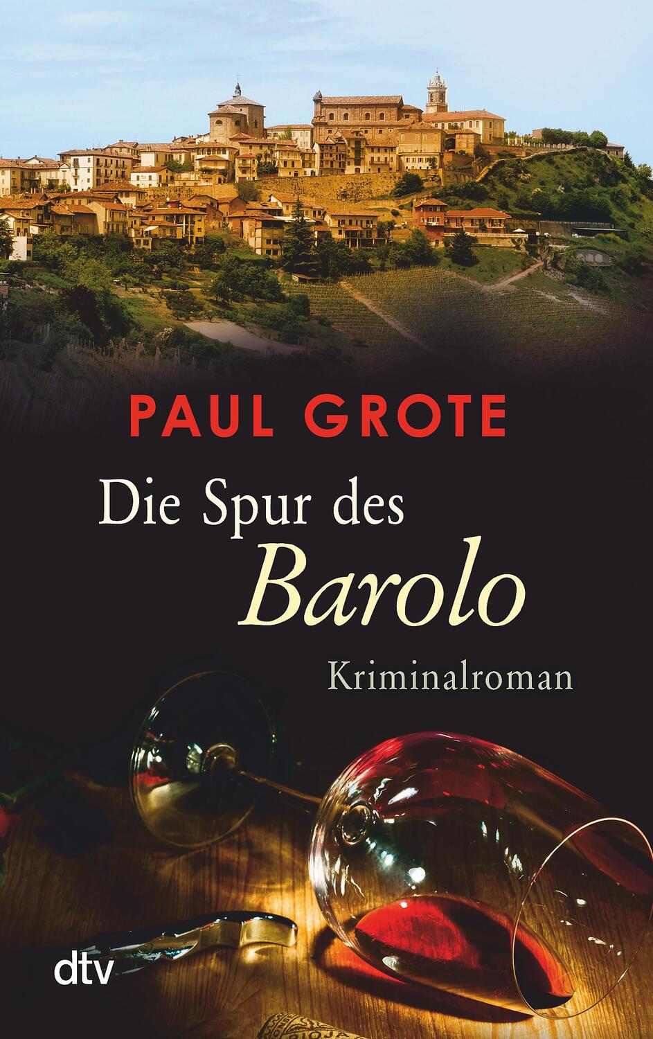 Cover: 9783423216036 | Die Spur des Barolo | Paul Grote | Taschenbuch | Deutsch | 2015