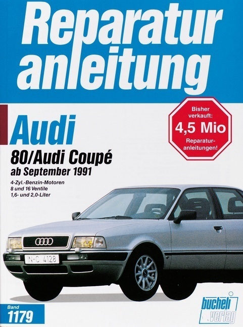 Cover: 9783716818732 | Audi 80 / Audi Coupé ab September 1991 | Taschenbuch | 194 S. | 2017
