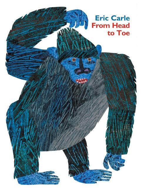 Cover: 9780062747662 | From Head to Toe Padded Board Book | Eric Carle | Buch | Englisch