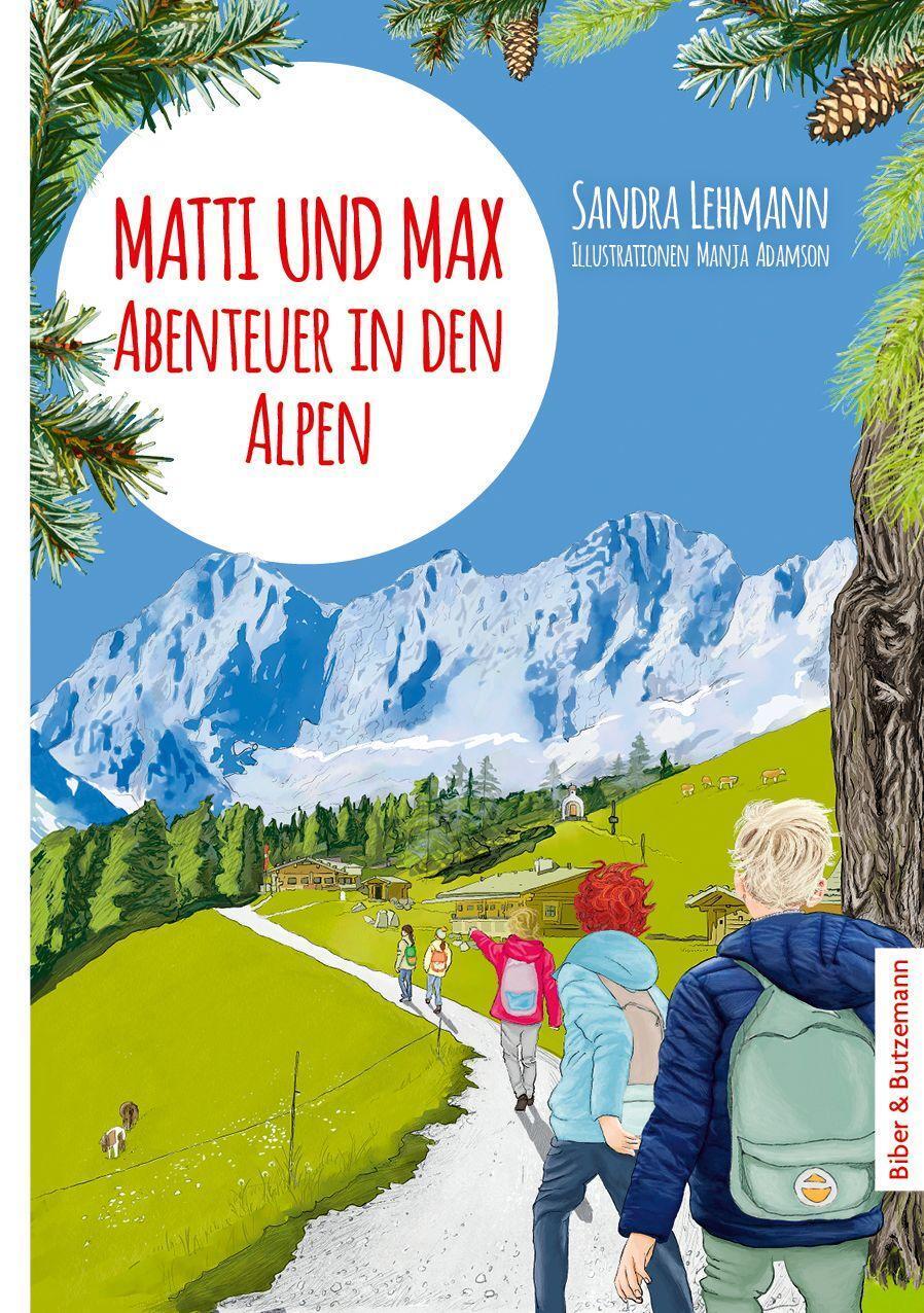 Cover: 9783959160957 | Matti und Max | Abenteuer in den Alpen | Sandra Lehmann | Buch | 2022