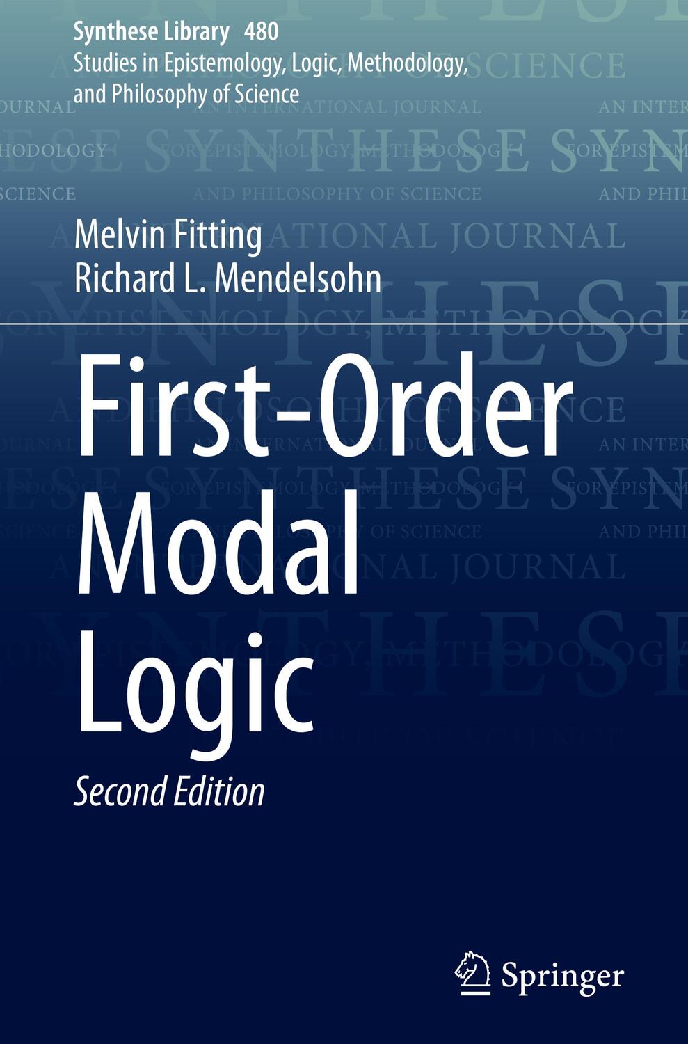 Cover: 9783031407130 | First-Order Modal Logic | Richard L. Mendelsohn (u. a.) | Buch | xx