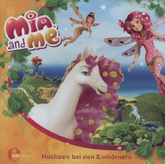 Cover: 4029759096153 | Mia And Me - Hochzeit bei den Einhörnern, Audio-CD | Audio-CD | 2014