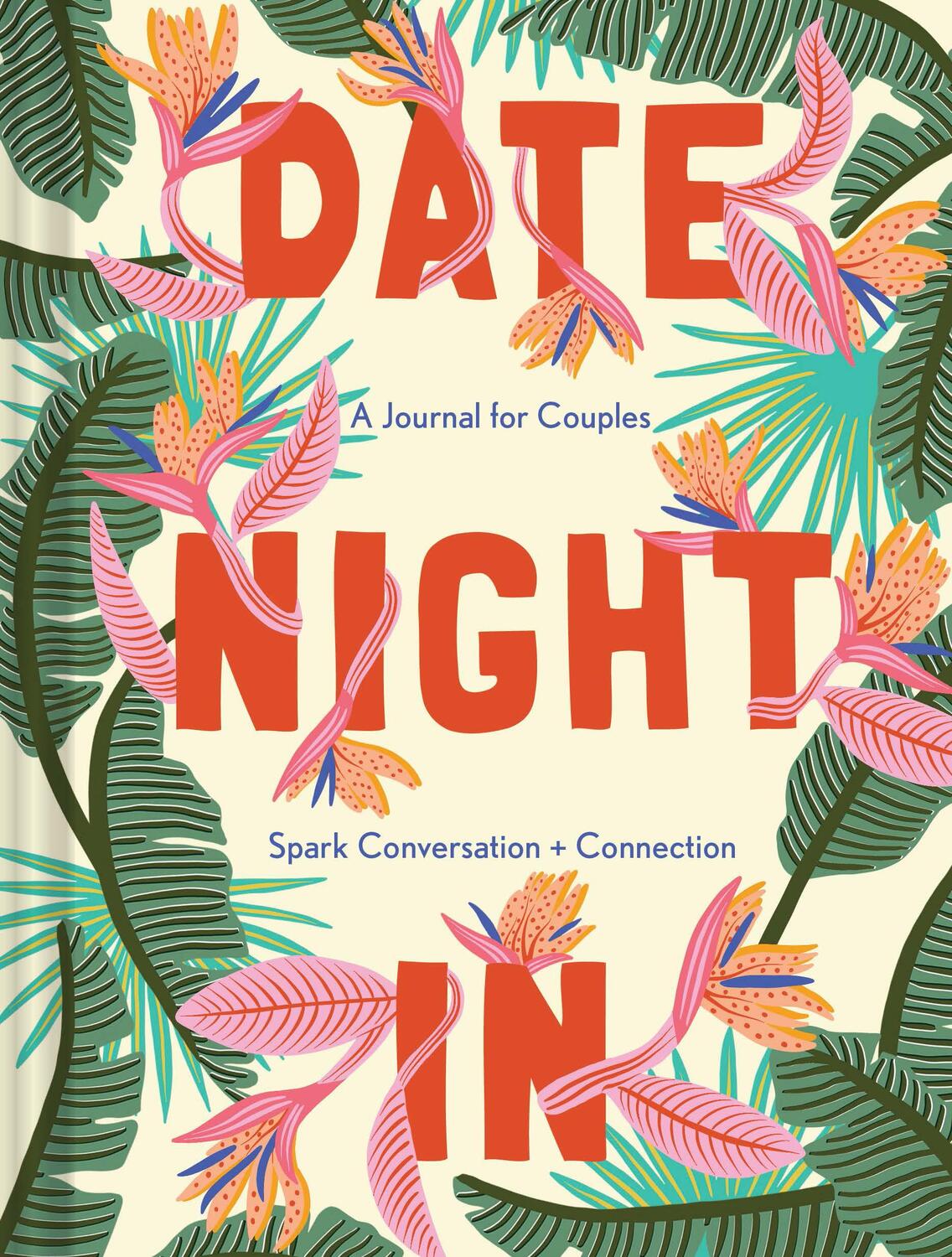 Cover: 9781452183893 | Date Night in | A Journal for Couplesspark Conversation &amp; Connection