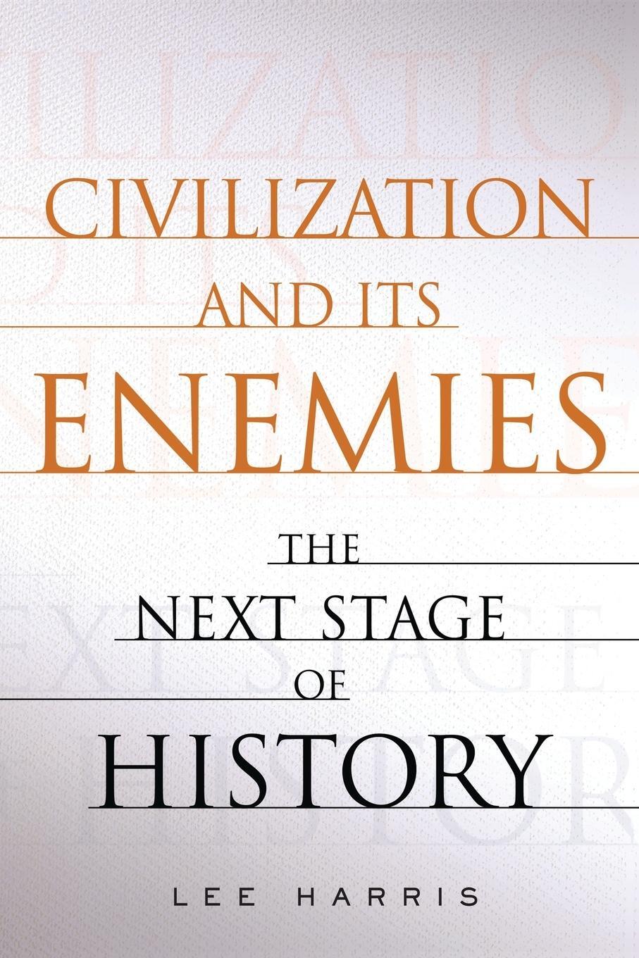Cover: 9781451655339 | CIVILIZATION AND ITS ENEMIES | Harris | Taschenbuch | Paperback | 2016