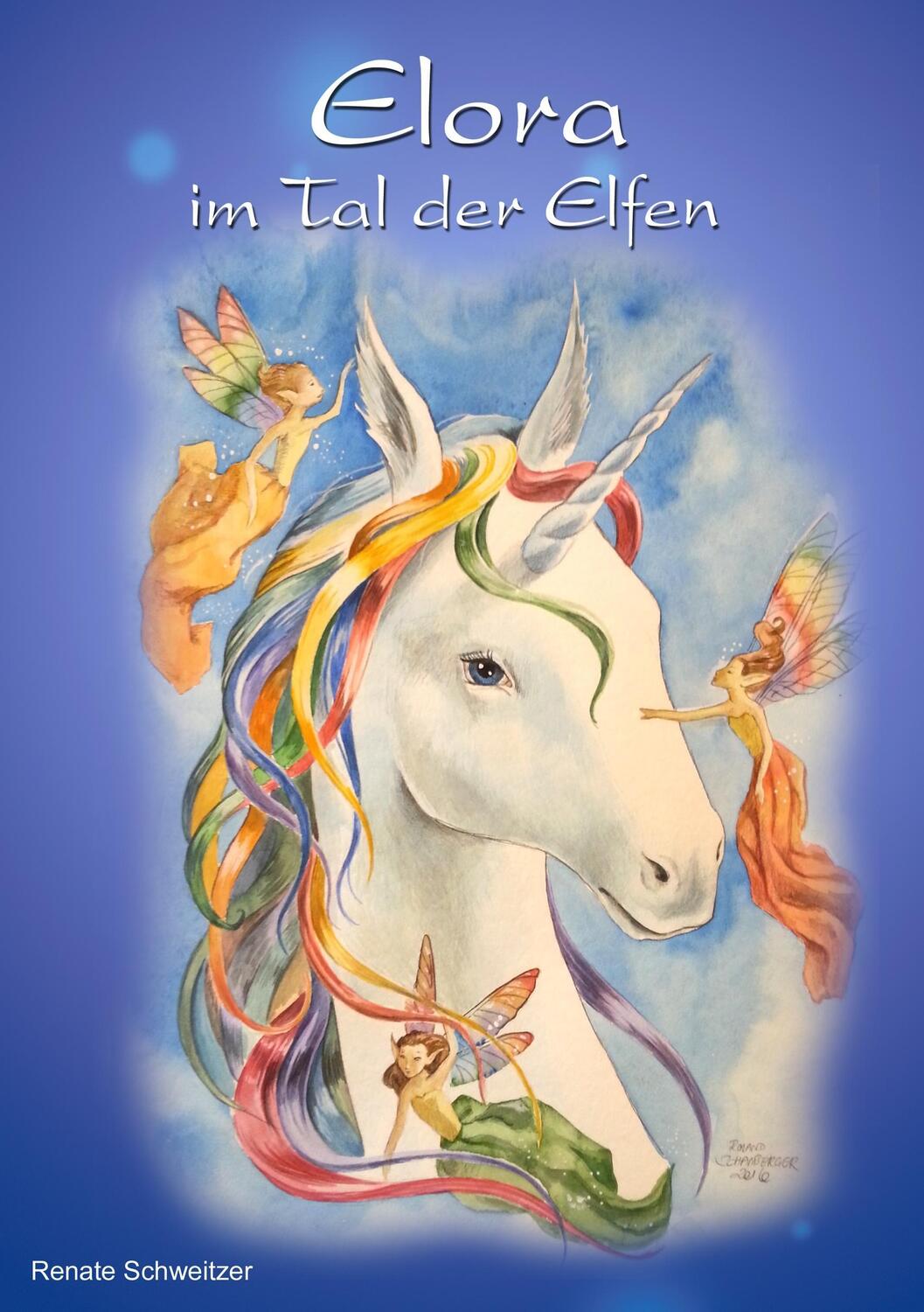 Cover: 9783837079982 | Elora im Tal der Elfen | Renate Schweitzer | Taschenbuch | Paperback
