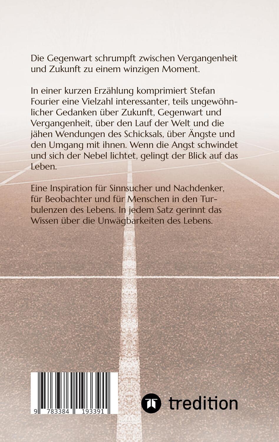 Rückseite: 9783384193391 | Nebel | Hinter der Angst ist das Leben | Stefan Fourier | Taschenbuch