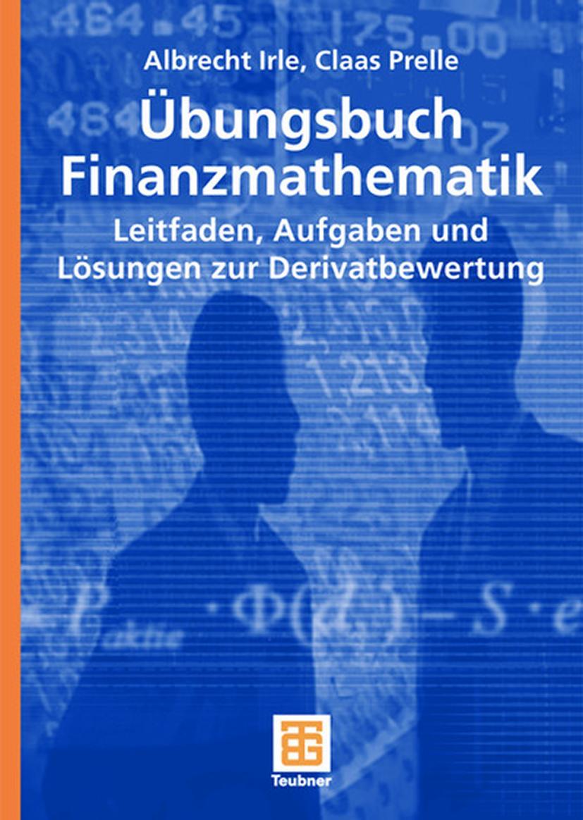 Cover: 9783835100862 | Übungsbuch Finanzmathematik | Claas Prelle (u. a.) | Taschenbuch | vii