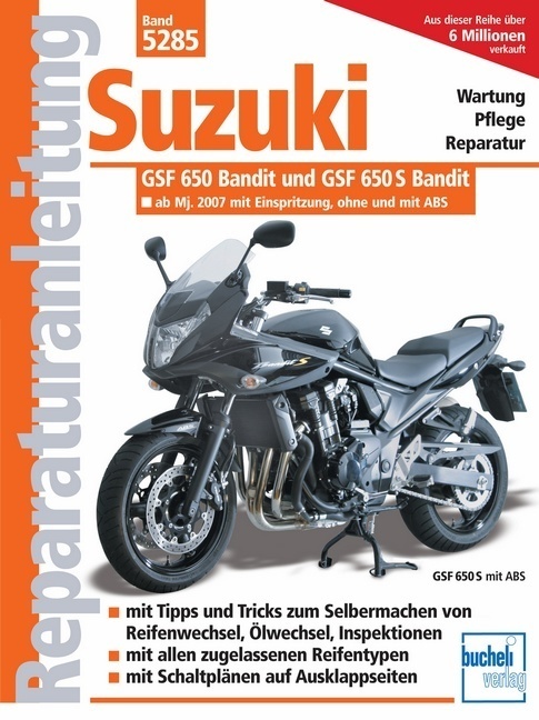 Cover: 9783716821176 | Suzuki GSF 650 Bandit ab Modelljahr 2007; . | Franz J. Schermer | Buch