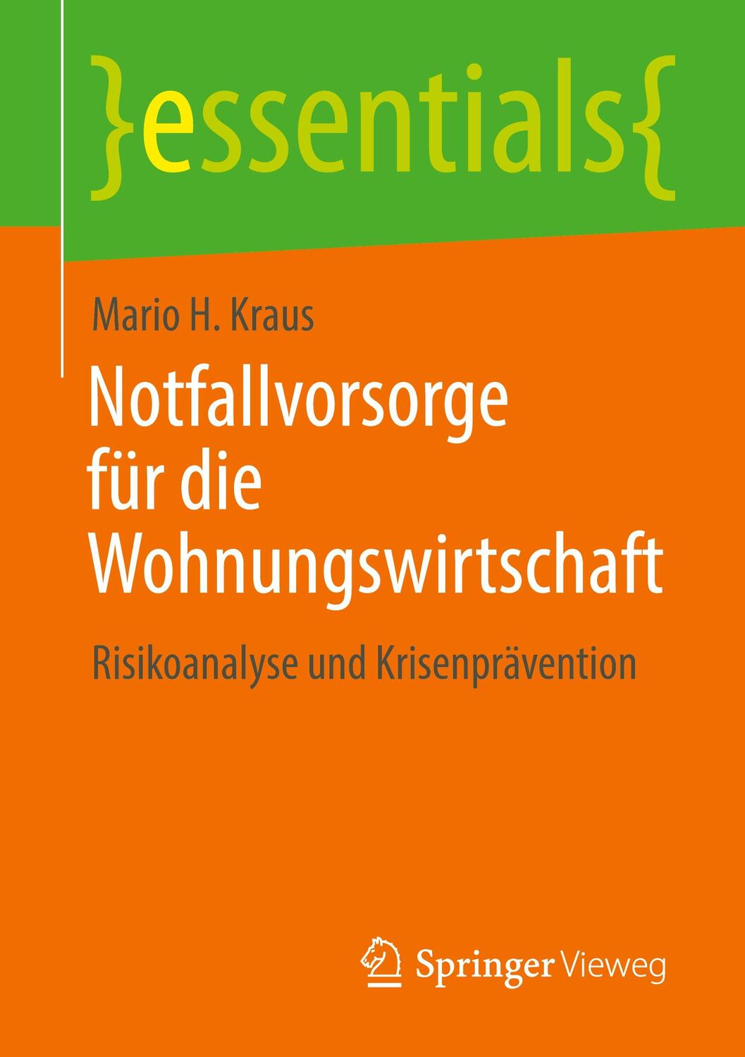 Cover: 9783658354688 | Notfallvorsorge für die Wohnungswirtschaft | Mario H. Kraus | Buch