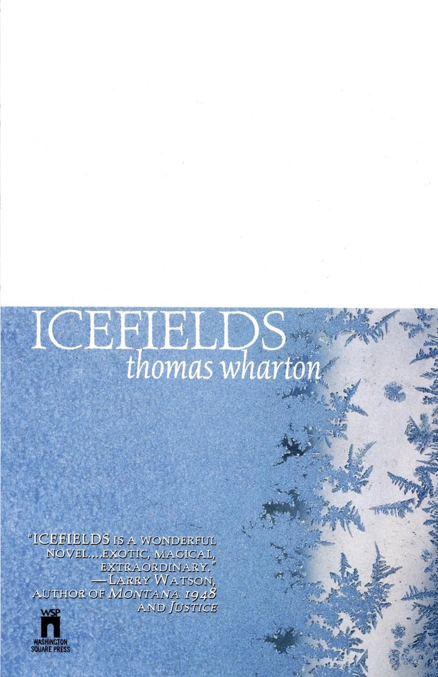 Cover: 9780671002206 | Icefields | Thomas Wharton | Taschenbuch | Paperback | Englisch | 1996
