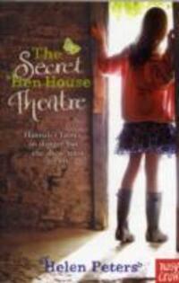 Cover: 9780857630650 | The Secret Hen House Theatre | Hannah's Farm Series | Helen Peters