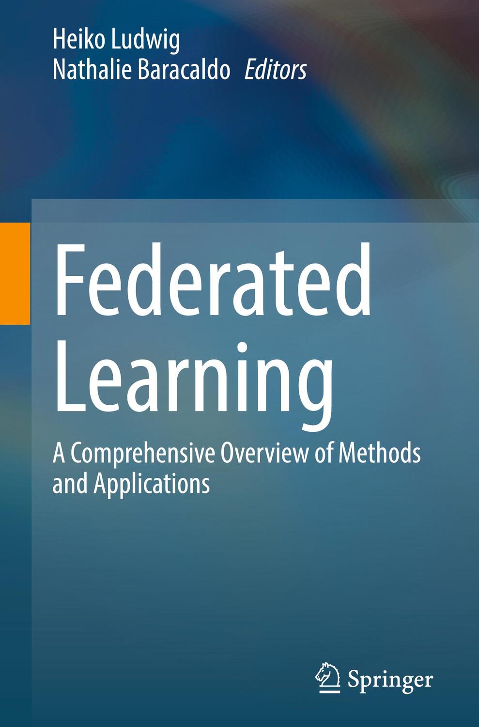 Cover: 9783030968953 | Federated Learning | Nathalie Baracaldo (u. a.) | Buch | VI | Englisch