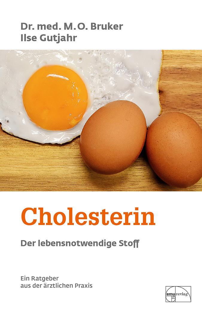 Cover: 9783891890363 | Cholesterin, der lebensnotwendige Stoff | Max Otto Bruker (u. a.)
