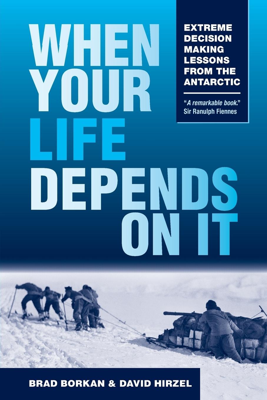 Cover: 9781945312052 | When Your Life Depends on It | Brad Borkan (u. a.) | Taschenbuch