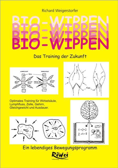 Cover: 9783897582224 | Bio-Wippen. Das Training der Zukunft | Richard Weigerstorfer | Buch