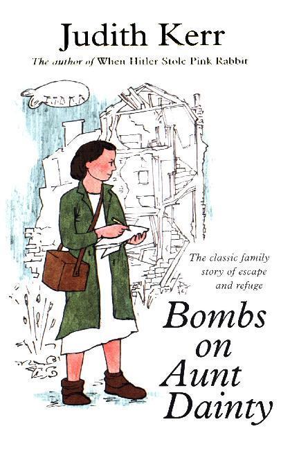 Cover: 9780007137619 | Bombs on Aunt Dainty | Judith Kerr | Taschenbuch | 390 S. | Englisch