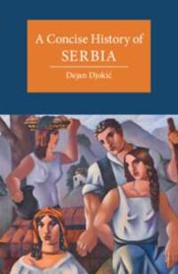 Cover: 9781107630215 | A Concise History of Serbia | Dejan Djokic | Taschenbuch | Englisch