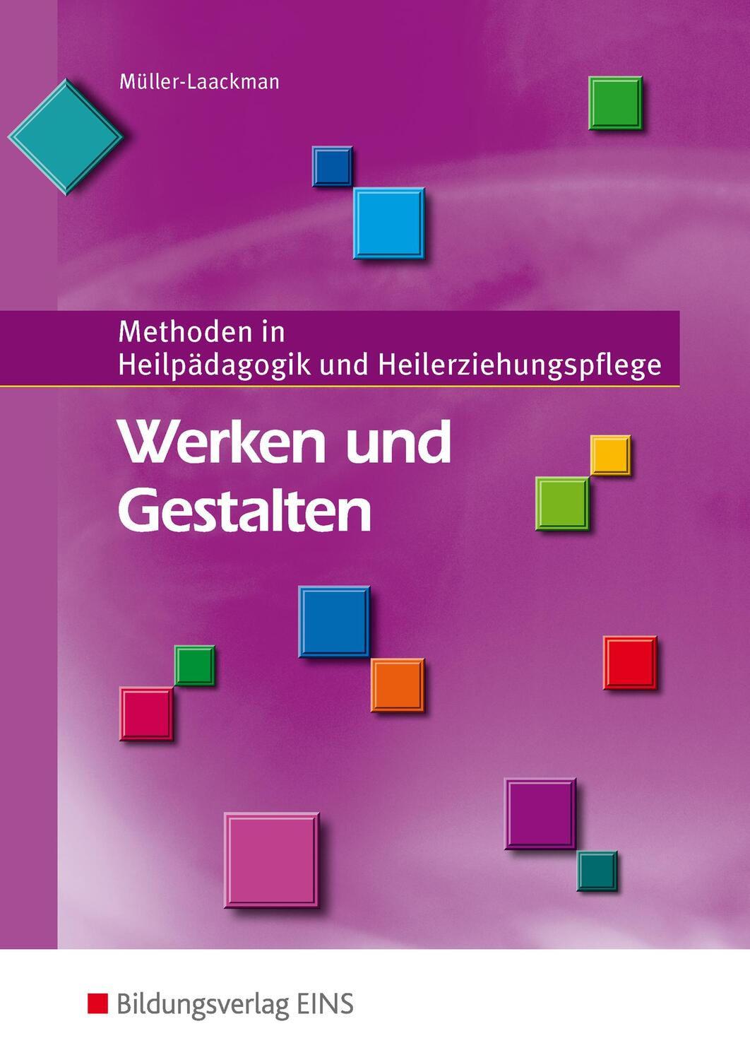Cover: 9783427048671 | Werken und Gestalten. Schülerband | Beatrix Müller-Laackman | Buch