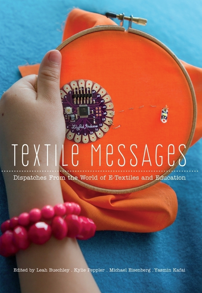 Cover: 9781433119194 | Textile Messages | Leah Buechley (u. a.) | Taschenbuch | Englisch