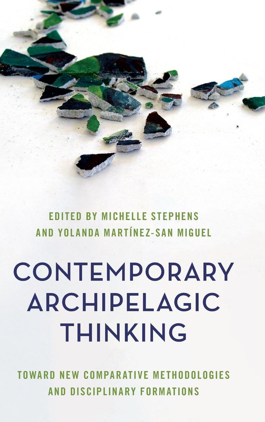 Cover: 9781786612762 | Contemporary Archipelagic Thinking | Stephens | Buch | Englisch | 2020