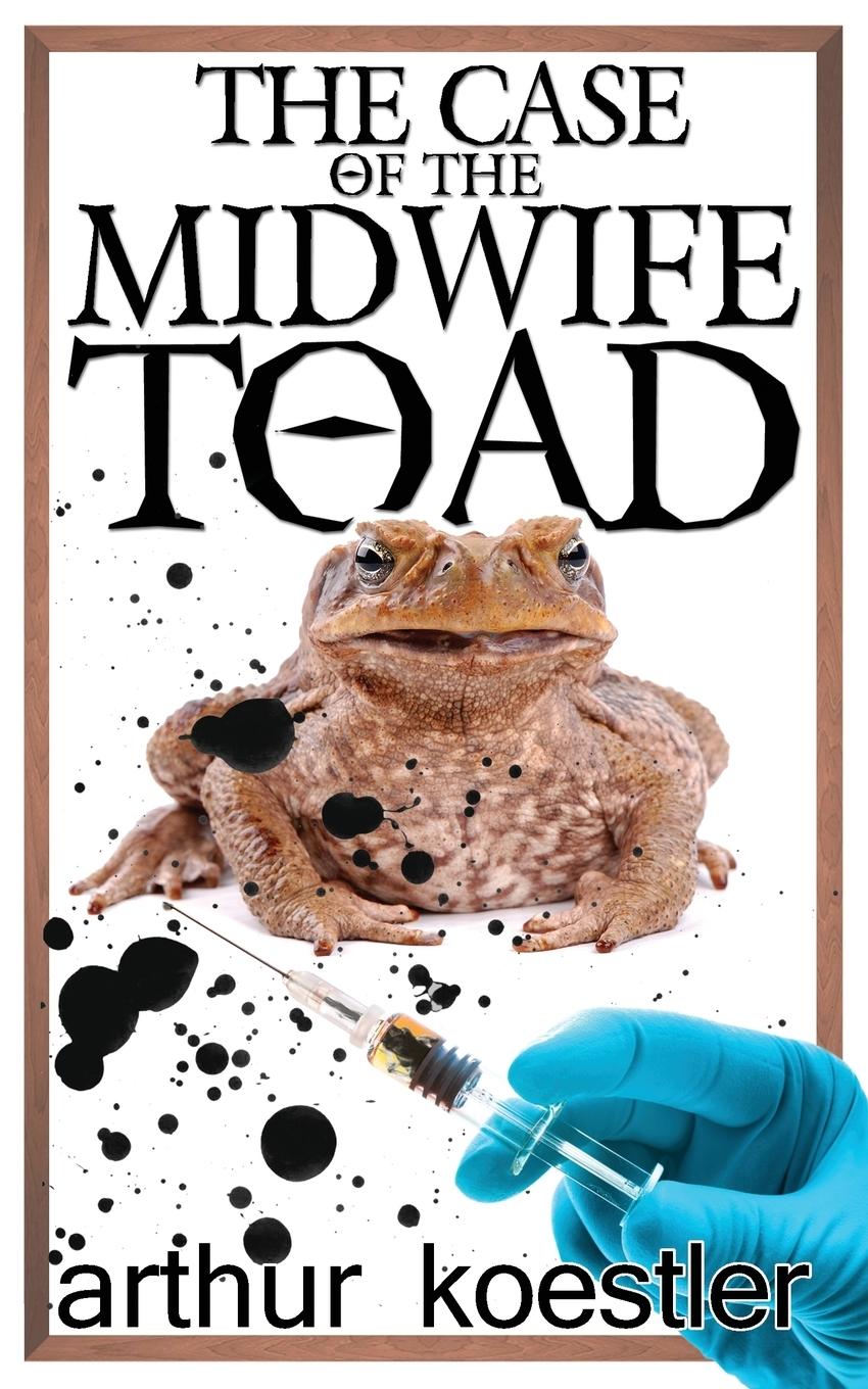 Cover: 9781939438454 | The Case of the Midwife Toad | Arthur Koestler | Taschenbuch | 2016